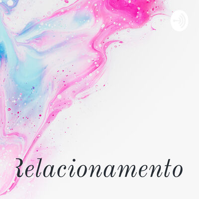 Relacionamentos - De A a Z