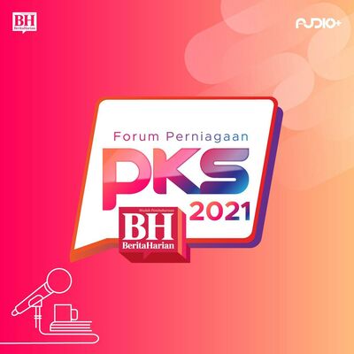 Forum Perniagaan PKS BH 2021