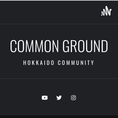 COMMON GROUND HOKKAIDO