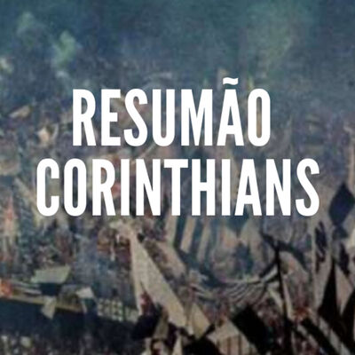 Resumão Corinthians