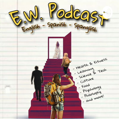 E.W. Podcast
