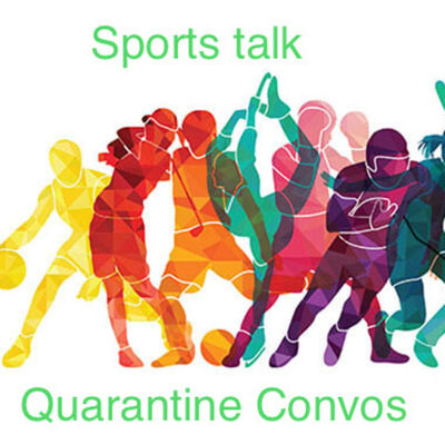 Quarantine Sports Talk