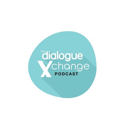 The Dialogue Xchange Podcast