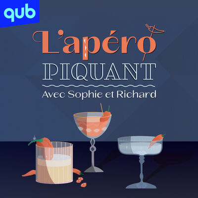 L'apéro piquant - Avec Sophie et Richard