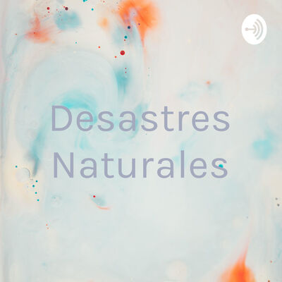 Desastres Naturales