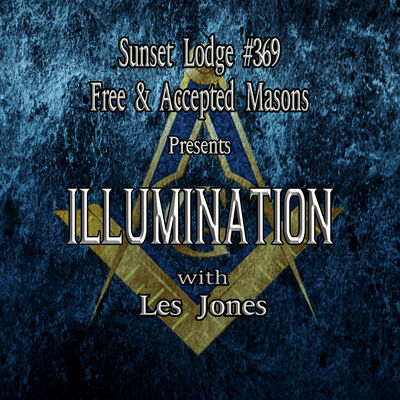 Illumination - Sunset Lodge #369 F&AM