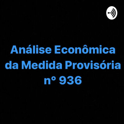 Análise econômica da MP n° 936