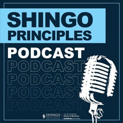 Shingo Principles Podcast