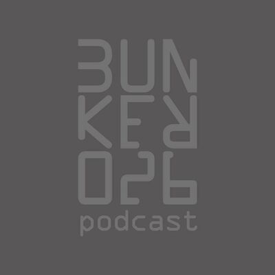 Bunker 026 podcast