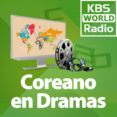 KBS WORLD Radio Coreano en Dramas
