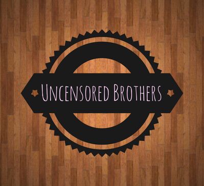 Uncensored Brothers