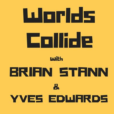 Worlds Collide with Brian Stann & Yves Edwards