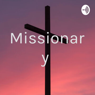 Missionary