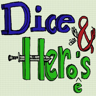 Dice and Heroes