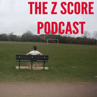 The Z Score Podcast
