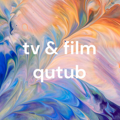 tv & film qutub
