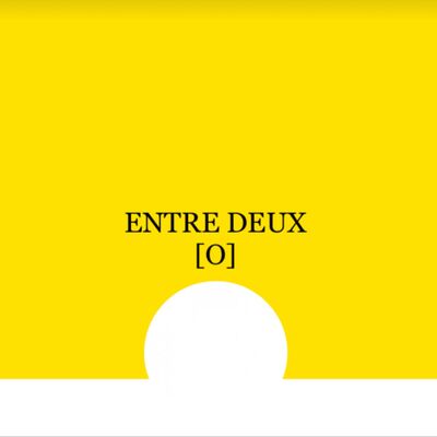 Entre deux [O]