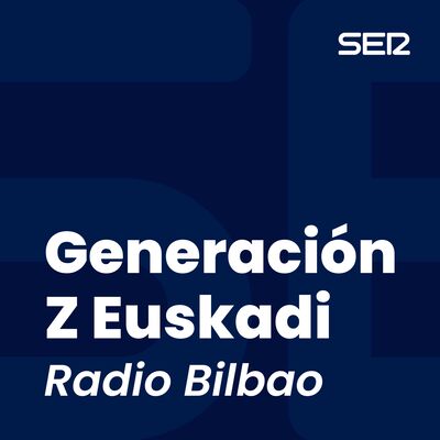 Generación Z Euskadi