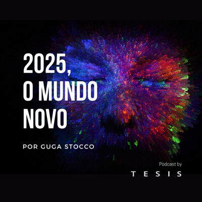 2025, o mundo novo
