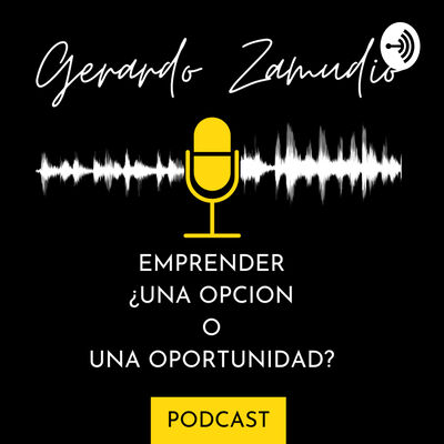 Emprender ¿una opción o una oportunidad?
