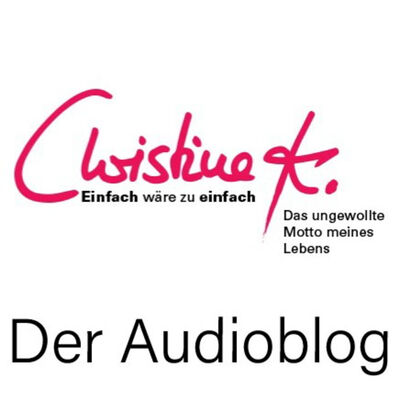 Christine K. - Einfach Wäre Zu Einfach