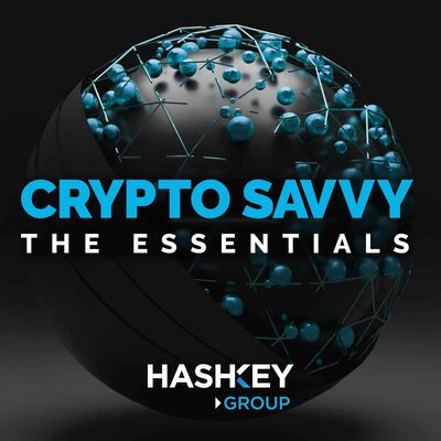 Crypto Savvy: The Essentials