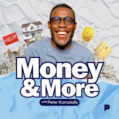 Money and More Podcast