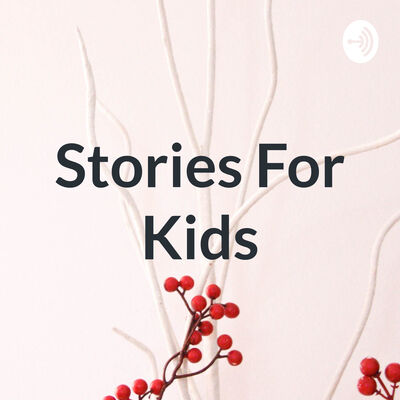 Stories For Kids