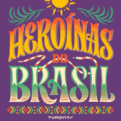 Heroínas do Brasil