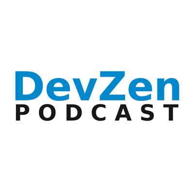 DevZen Podcast