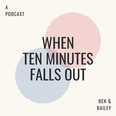 When 10 Minutes Falls Out
