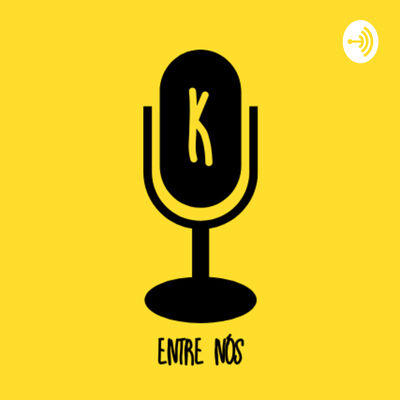 K Entre Nós