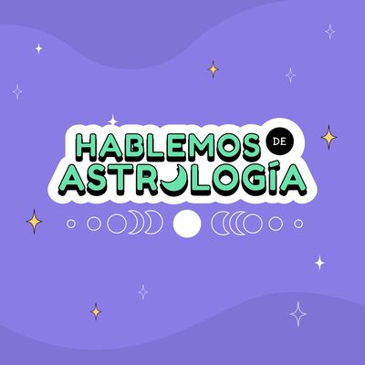 Hablemos de Astrología