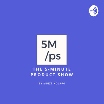5 minute product show