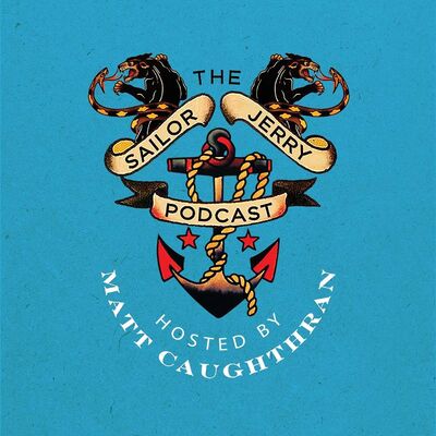 The Sailor Jerry Podcast