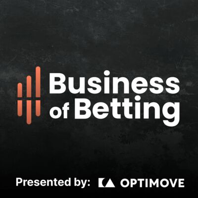 Business of Betting with Jason Trost