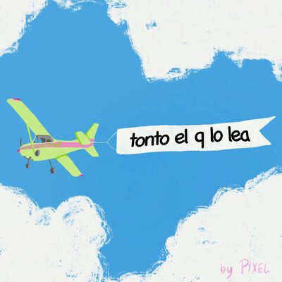 tonto el q lo lea