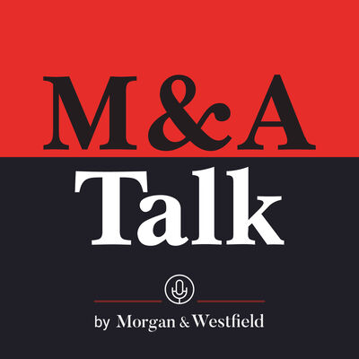 M&A Talk: #1 Podcast on Selling a Business