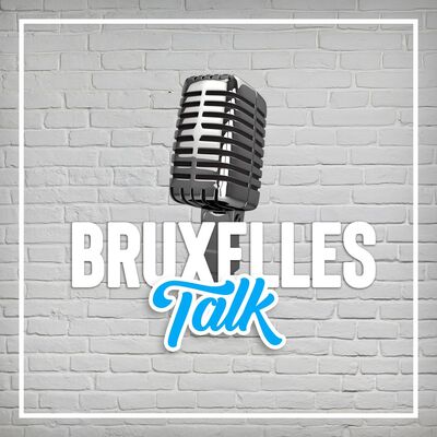 Bruxelles TALK!