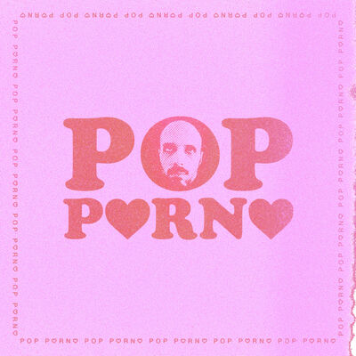 Pop Porno