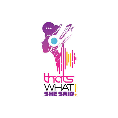 That's What She Said! Vodcast