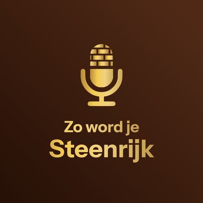Zo word je steenrijk!