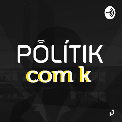 Polítik com K