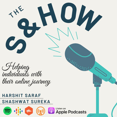 The S&H SHOW - DIGITAL MARKETING I Best Hindi Podcast For Marketers