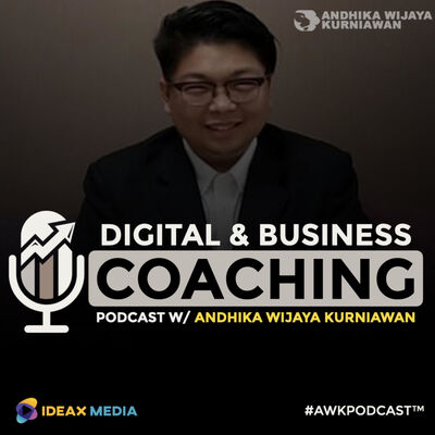 AWK Podcast - Digital & Bisnis