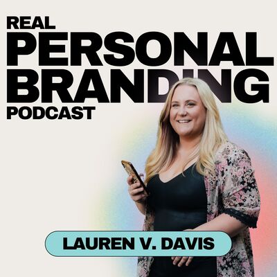Real Personal Branding Podcast - Business Building for Keynote Speakers, Personal Brand, Personal Development, Coaches, Consu