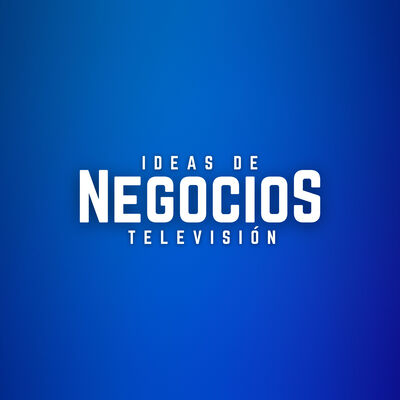 Ideas de Negocios TV
