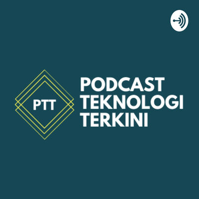 Podcast Teknologi Terkini