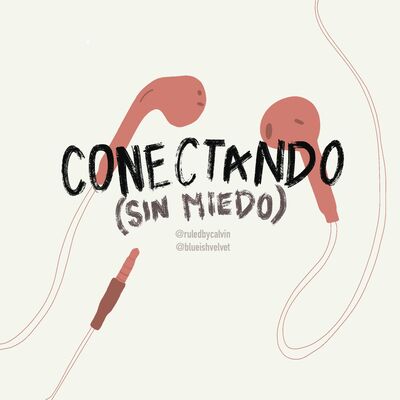 Conectando (Sin miedo)