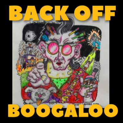 Back Off Boogaloo